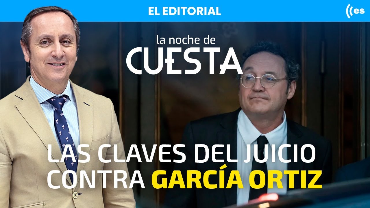 Editorial de Carlos Cuesta: La UCO acorrala al fiscal general de S&aacute;nchez: la condena, m&aacute;s cerca