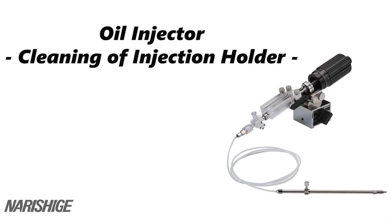 Oil Injector   - Cleaning of Injection Holder -
