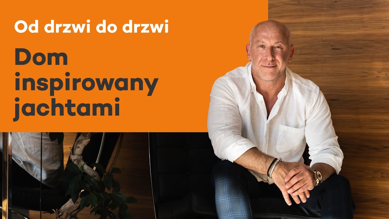 Dom inspirowany jachtami [Od drzwi do drzwi]