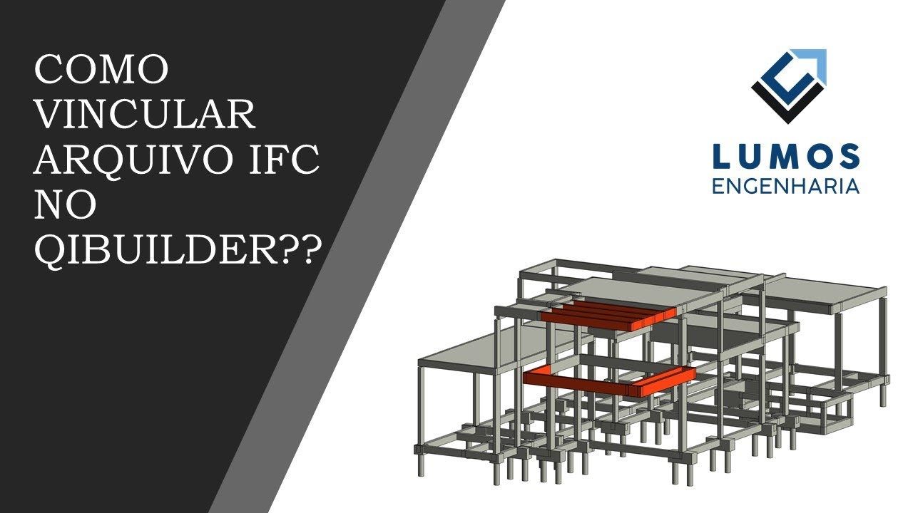 Como vincular arquivo IFC e referenciar no QiBuilder