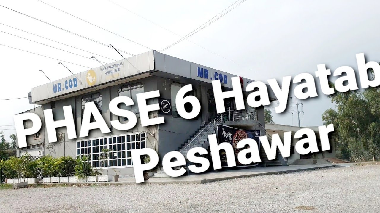 Phase 6 Hayatabad Peshawar