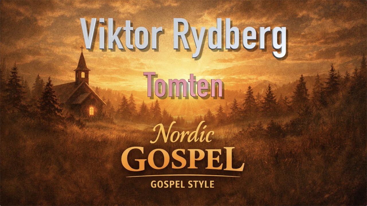 Tomten - Viktor Rydberg | Poem turned into Nordic Gospel