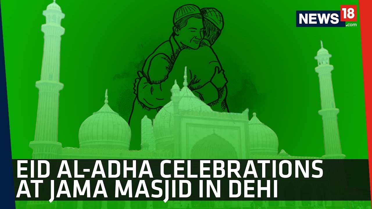 Eid Al-Adha Prayers in Jama Masjid, Delhi | CRUX