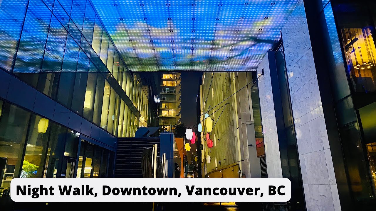 Night Walking Tour in Downtown Vancouver, Canada, BC, asmr