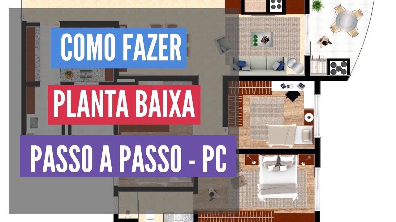 Como fazer uma planta baixa, passo a passo, sem saber desenhar?