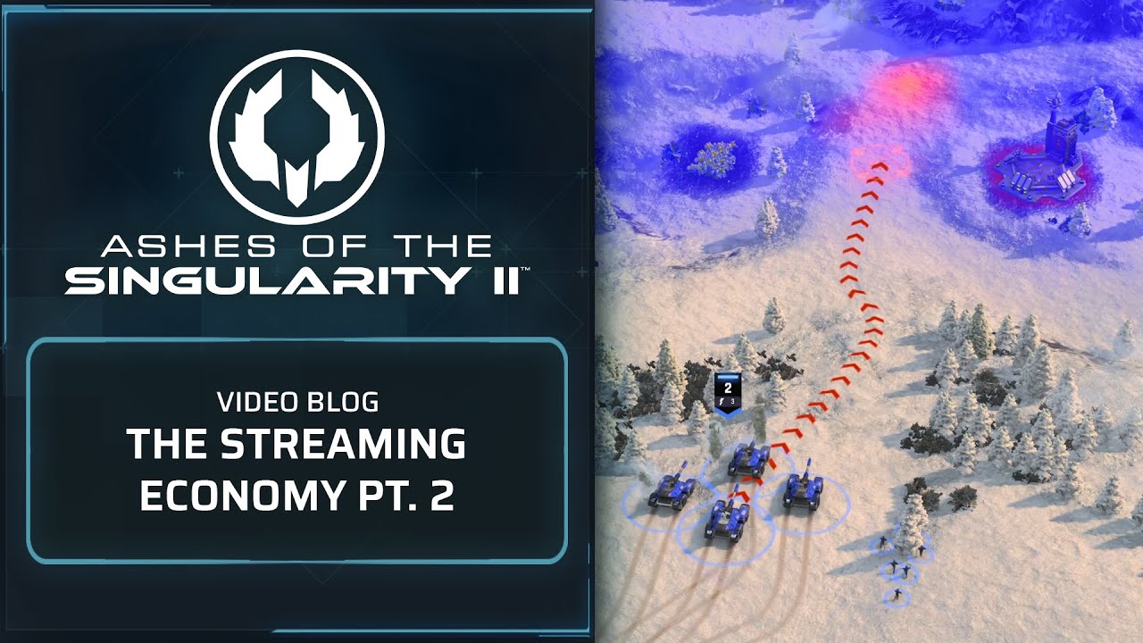 Video Dev Journal: The Streaming Economy Pt. 2 | Ashes of the Singularity II