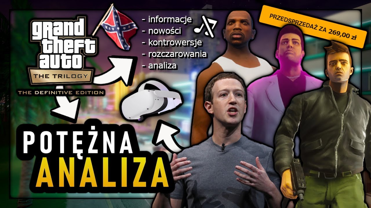 GTA: TRILOGY - THE DEFINITIVE EDITION || Nowości, kontrowersje, rozczarowania i potężna analiza