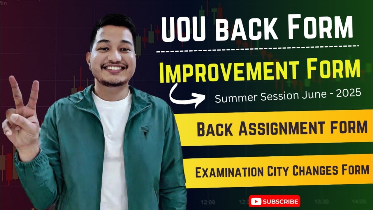 UOU BACK FORM 2025 || UOU IMPROVEMENT FORM 2025 || UOU BACK ASSIGNMENT FORM 2025 Available Now