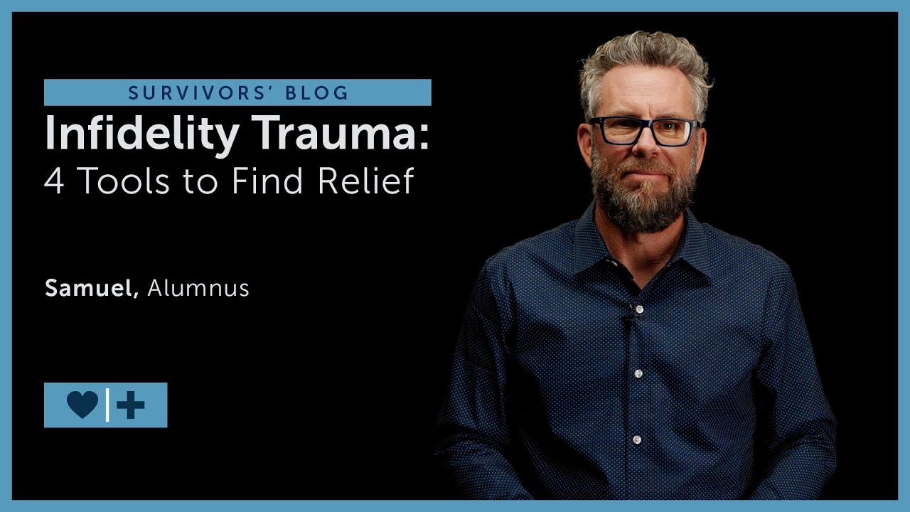 Infidelity Trauma: 4 Tools to Find Relief