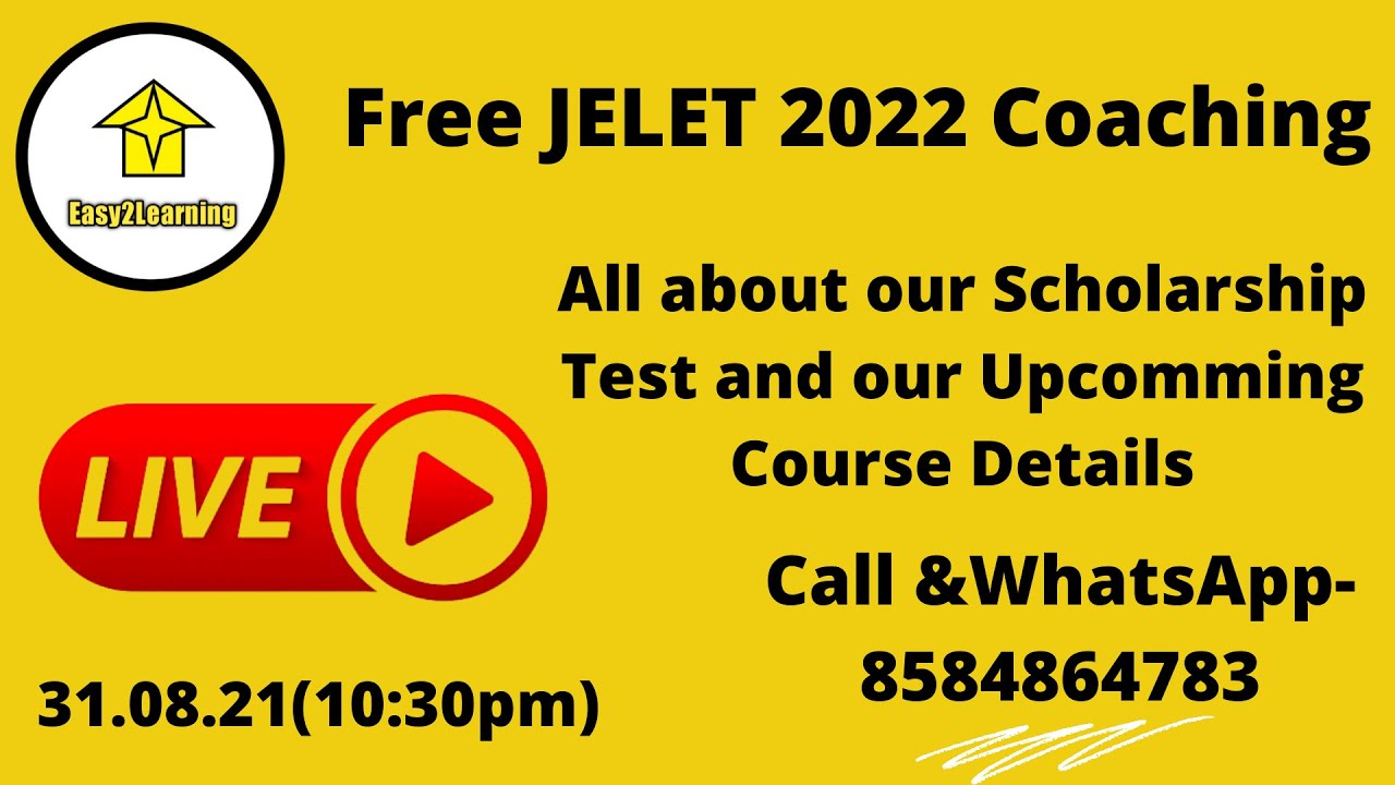 Free JELET 2022 Coaching | All about our Scholarship Test |