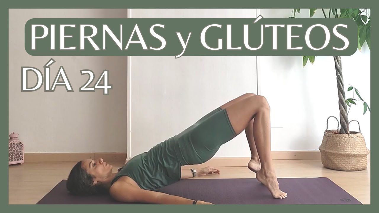 RETO 31 DÍAS PILATES | DÍA #24 | PIERNAS Y GLÚTEOS