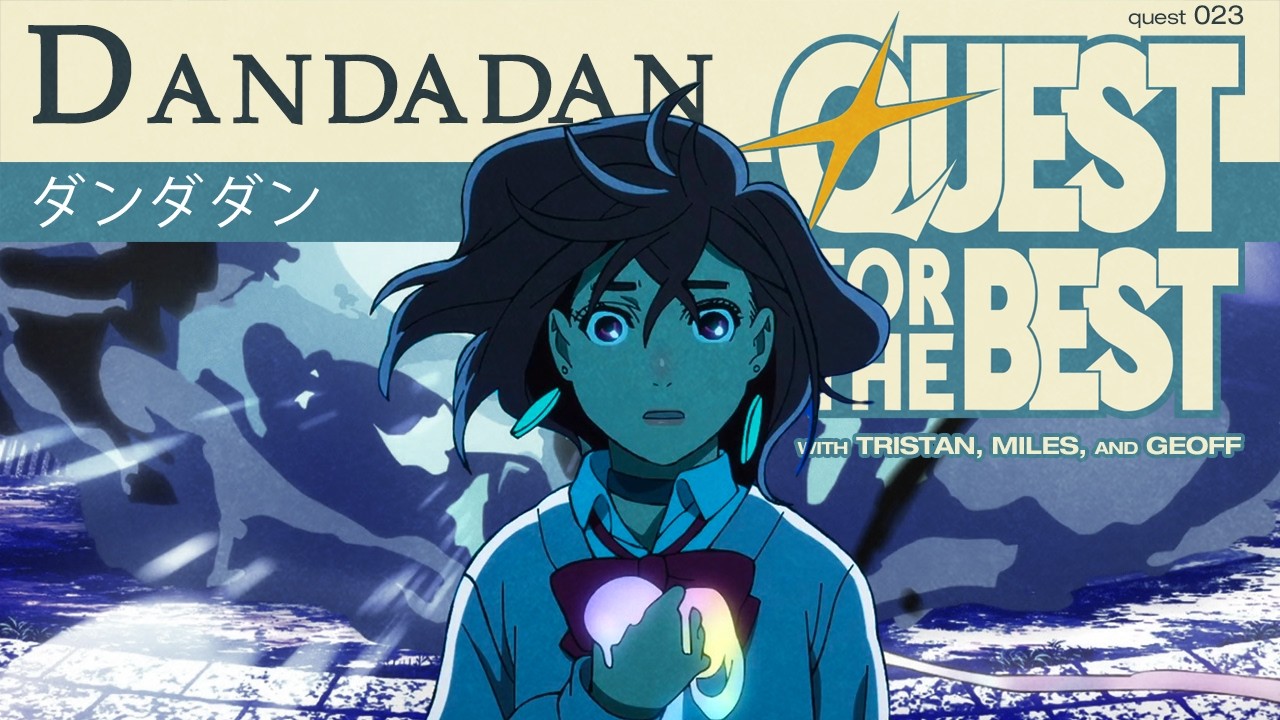 When Shonen meets Shoujo  | #dandadan | Quest 023