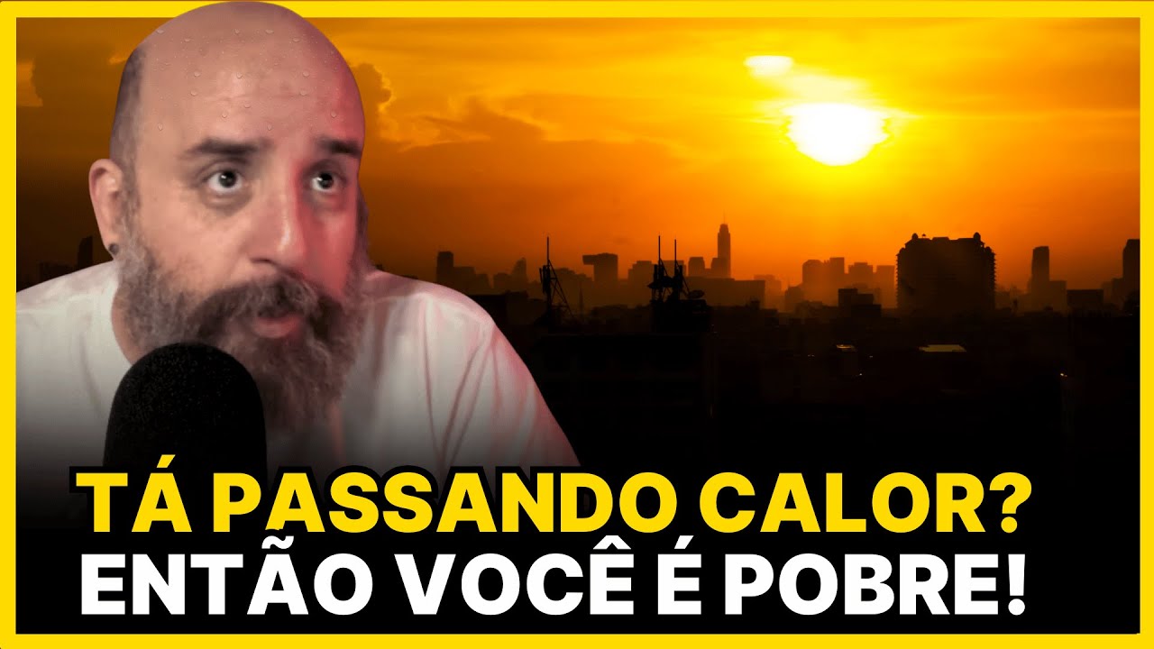 ESTUDO COMPROVA RELAÇÃO ENTRE RENDA E CALOR