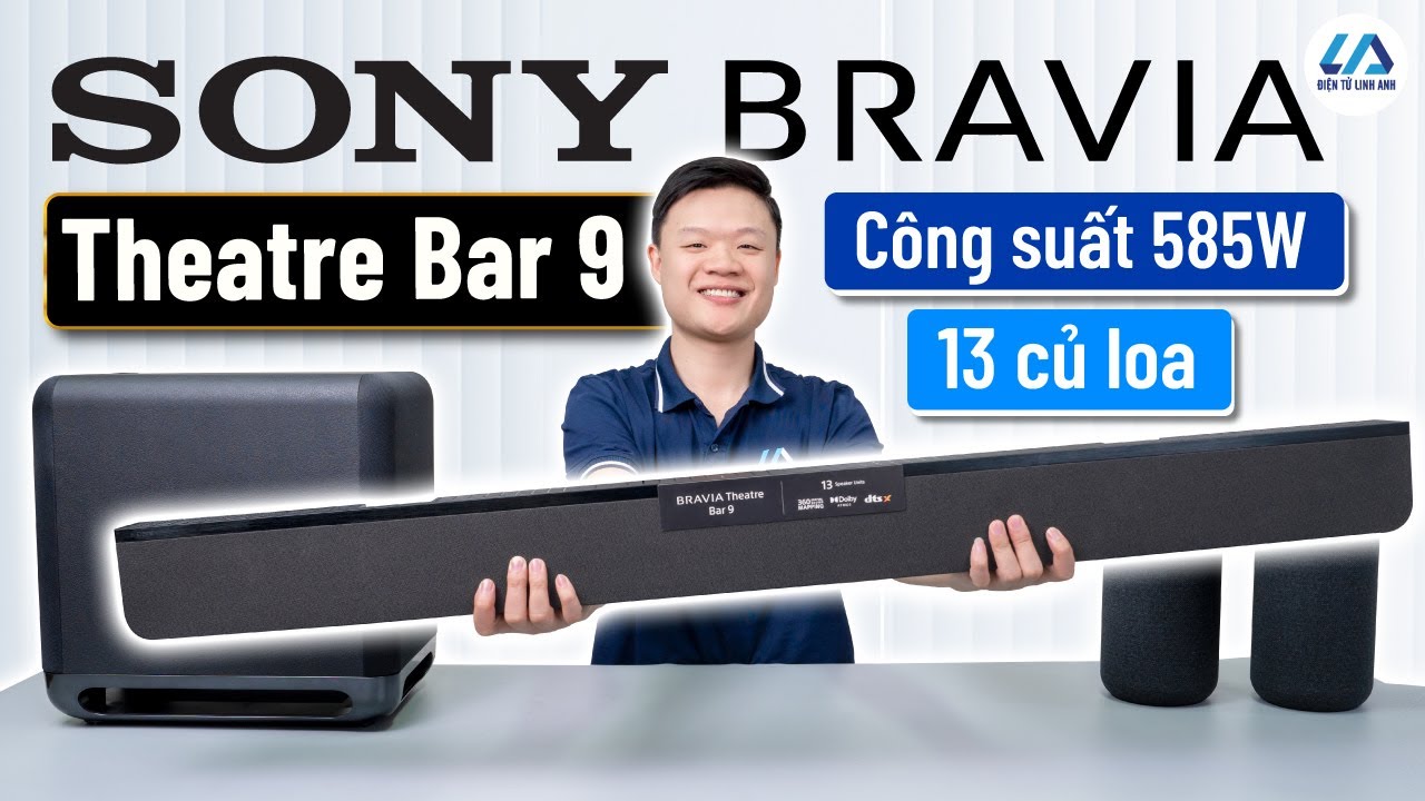 Loa soundbar đắt nhất của Sony c&oacute; g&igrave;? Đ&aacute;nh gi&aacute; Bravia Theatre Bar 9 (HT-A9000) |So s&aacute;nh với HT-A7000