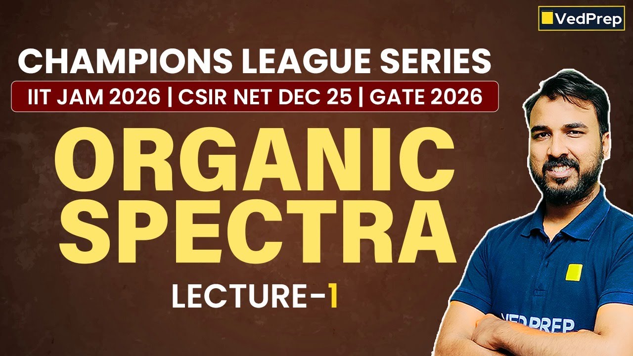 Organic Spectra Simplified Lecture 1 | JCL, NCL, GCL | IIT JAM 2026, CSIR NET DEC 2025 & GATE 2026