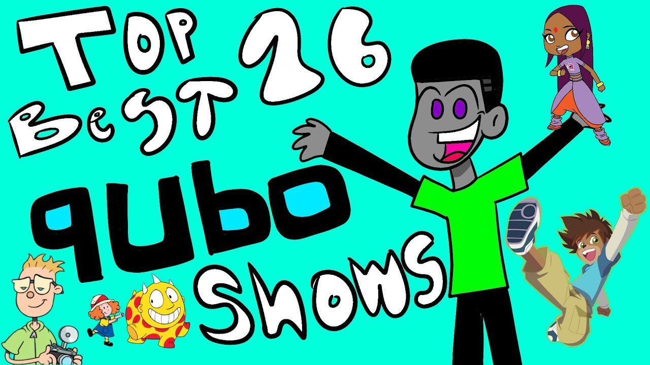 Top 16 Best Qubo Shows - EmeraldGuy26