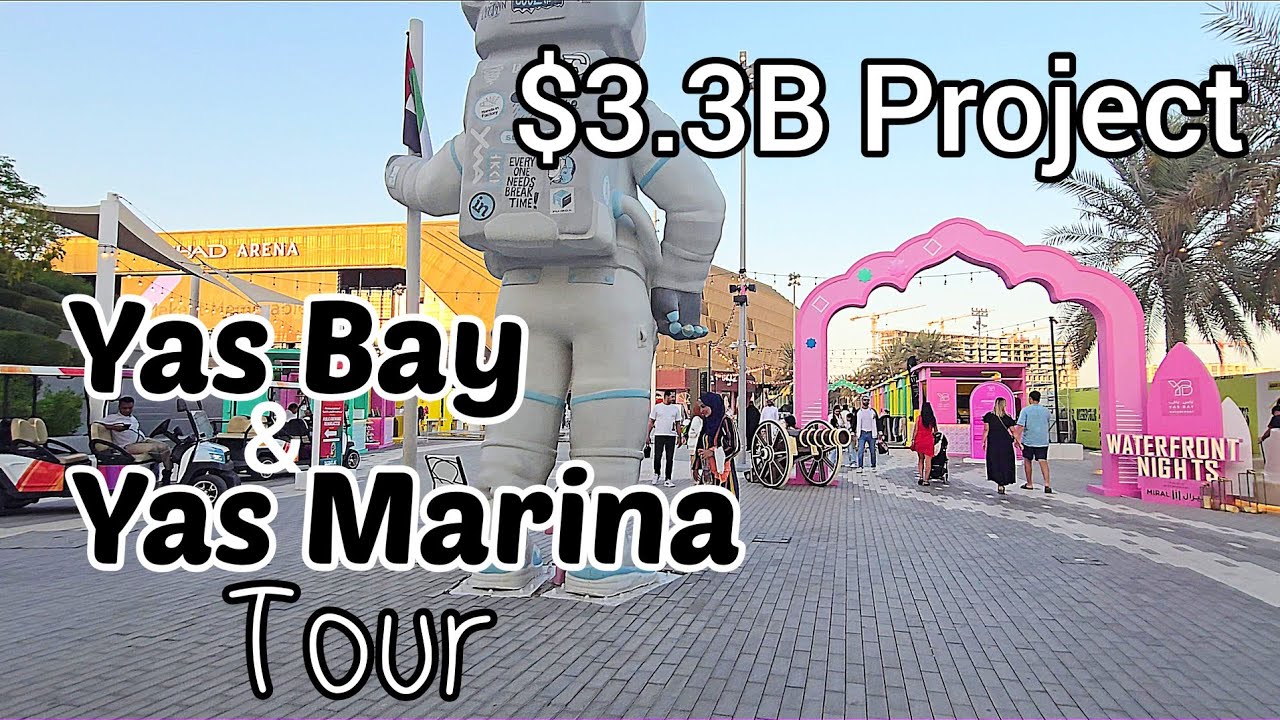 Stunning Yas Bay & Yas Marina Walk | Abu Dhabi Waterfront Tour 2025