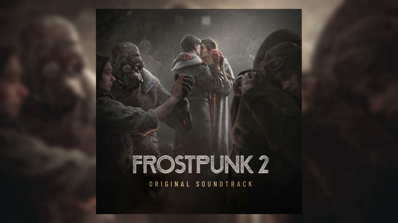 Frostpunk 2 Original Soundtrack - Main Theme