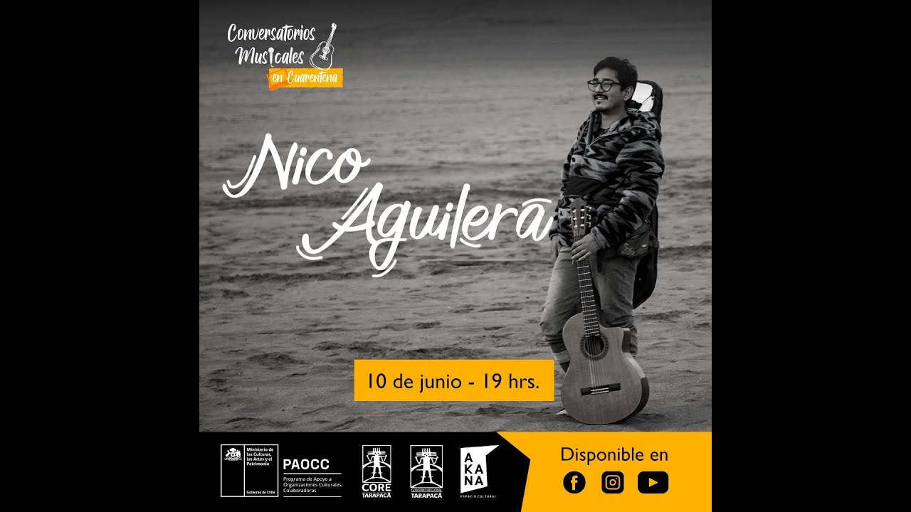 Nico Aguilera - Conversatorios Musicales en Cuarentena