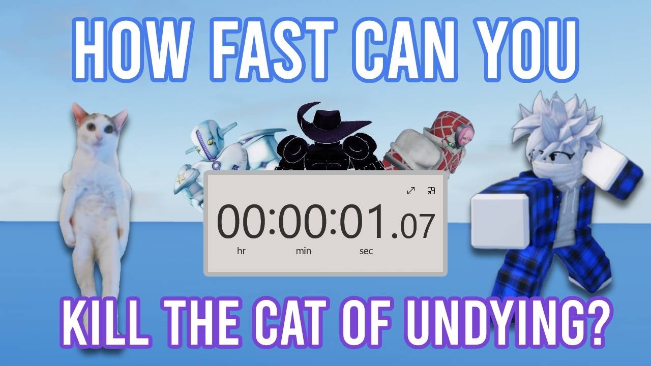 [YBA] How Fast Can You Kill The Cat of Undying? (April Fools!)