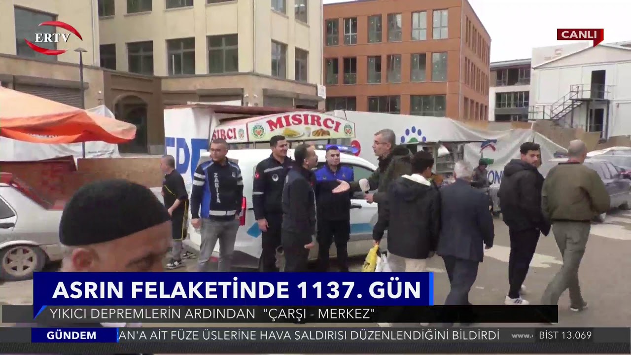 #CANLI ASRIN FELAKETİNDE 1137. GÜN  ''ÇARŞI - MERKEZ'' (19.03.2026)
