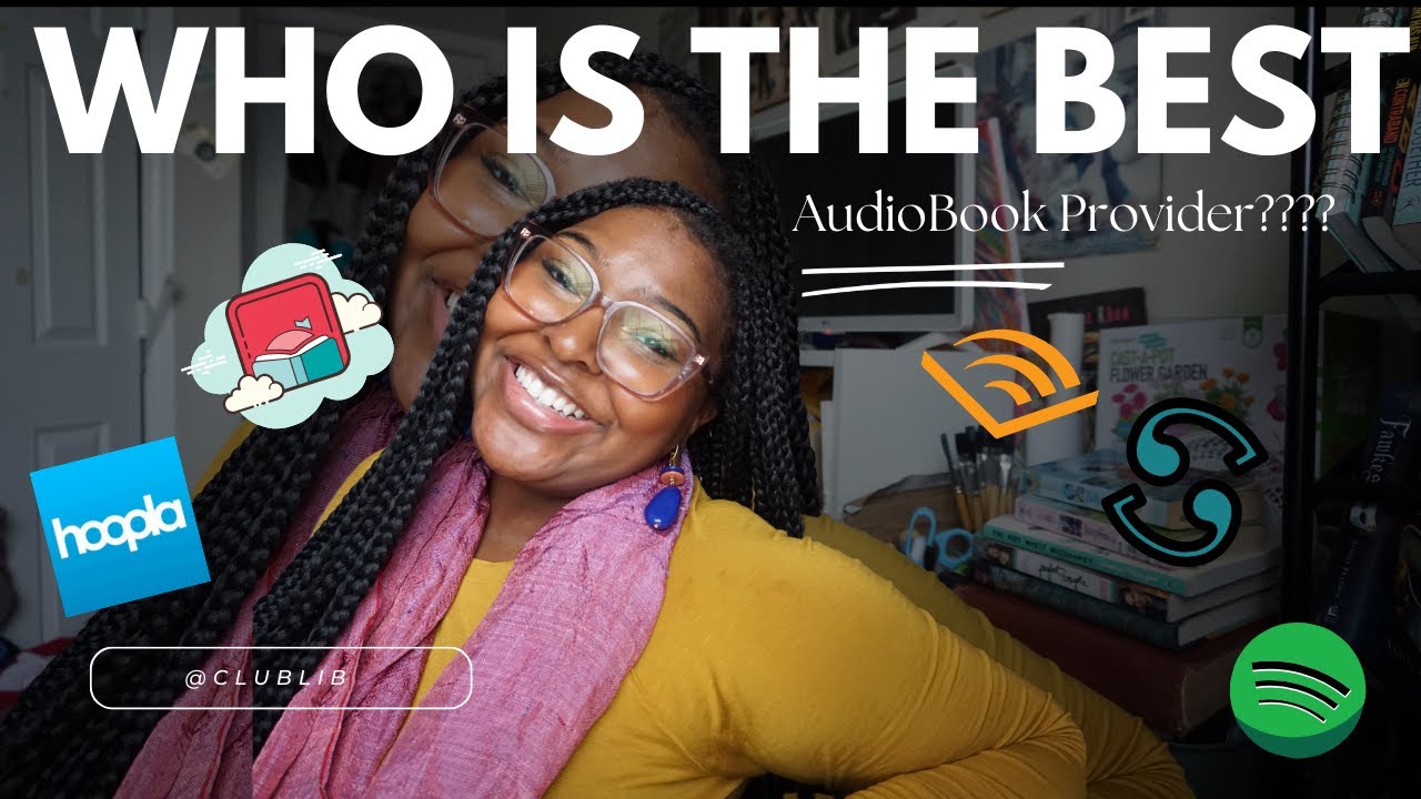 Who is the Best Audiobook Provider: Audible, Libby, Hoopla, or Scribd?