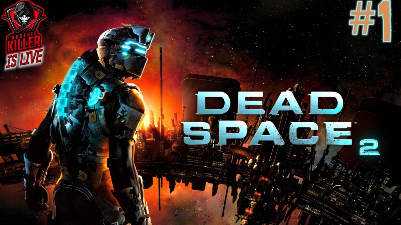 Let's Play Dead Space 2 | Day 1 | Tamil |
