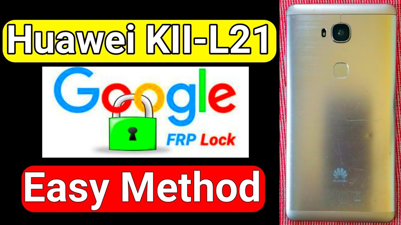 Huawei KII-L21 Bypass Google Account | FRP Huawei GR5 | Easy Method