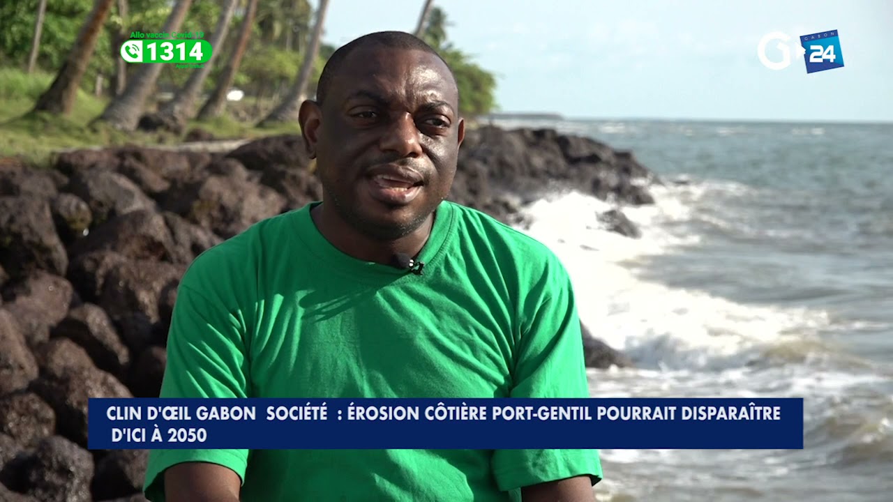 CLIN D'ŒIL GABON - ÉROSION CÔTIÈRE,   PORT-GENTIL POURRAIT DISPARAÎTRE D'ICI À 2050
