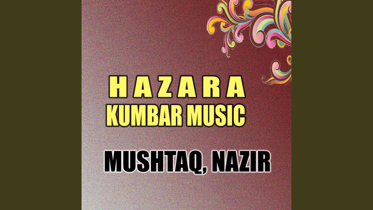 Hazara Kumbar Music