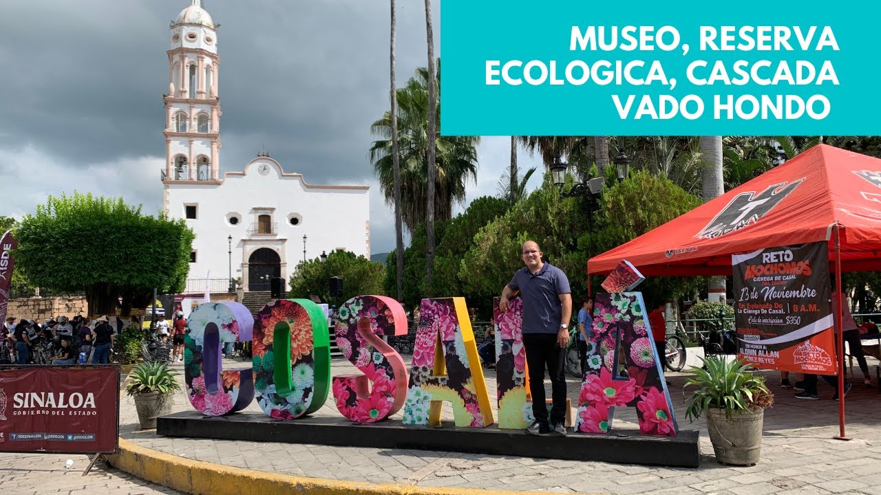 COSALA PUEBLO MAGICO, SINALOA | MUSEO DE MINERIA | CABAÑAS, CASCADA Y AVENTURAS | LUISDEMAZA