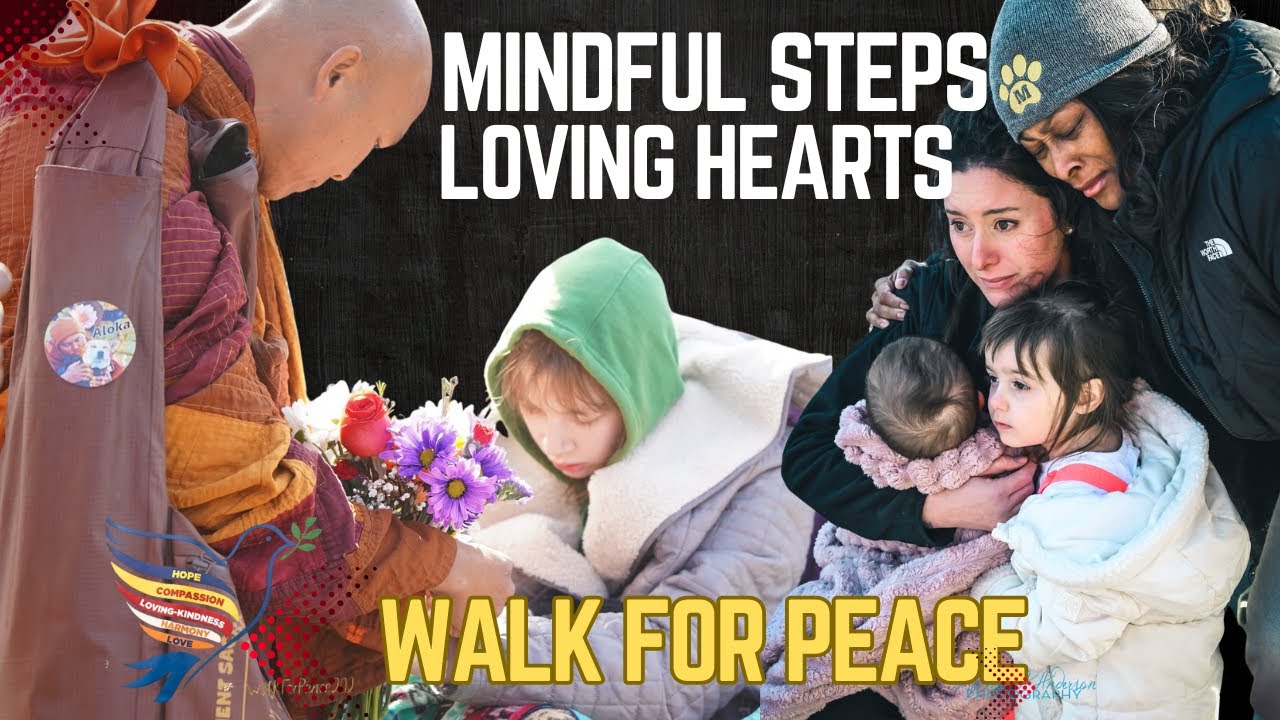 Mindful Steps, Loving Hearts | Walk for Peace
