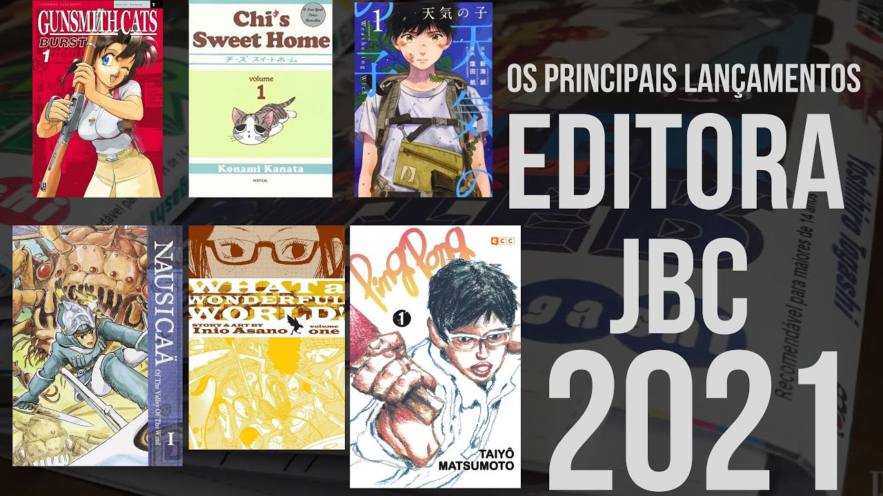 OS PRINCIPAIS LAN&Ccedil;AMENTOS DA EDITORA JBC EM 2021