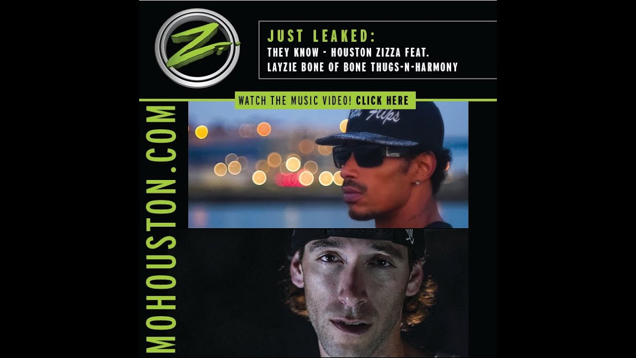 Houston Zizza - They Know Ft. Layzie Bone, Topspin