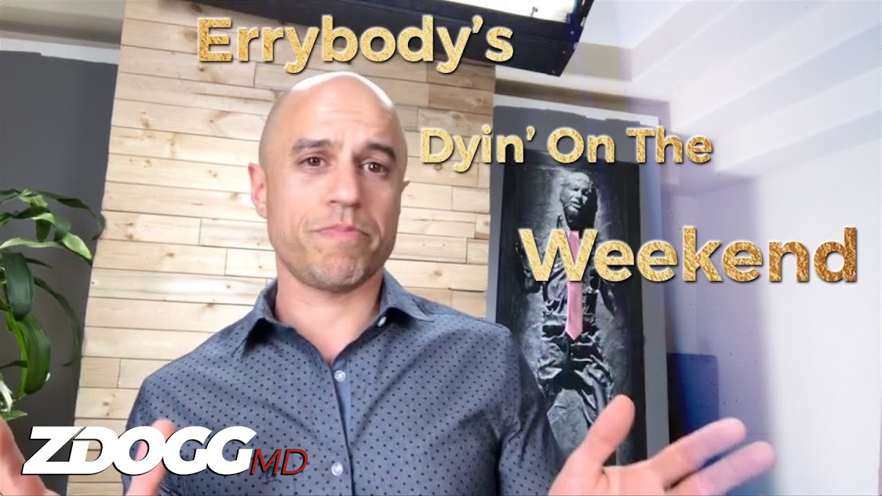 Wanna Die? Get Sick on the Weekend | Incident Report 039 | ZDoggMD.com