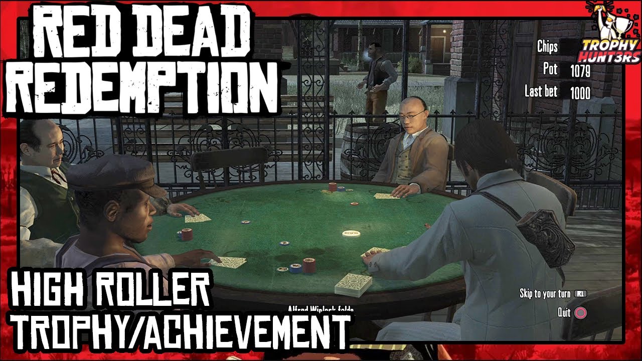 Red Dead Redemption - High Roller Trophy/Achievement