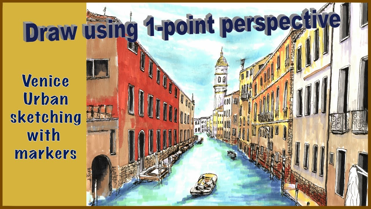 How to draw using 1-point perspective Venice canal urban sketching with marker for beginners