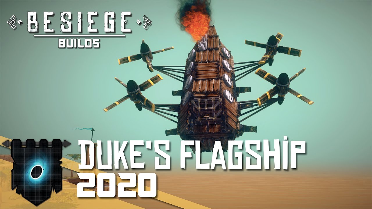 Duke's Flagship 2020 | Besiege