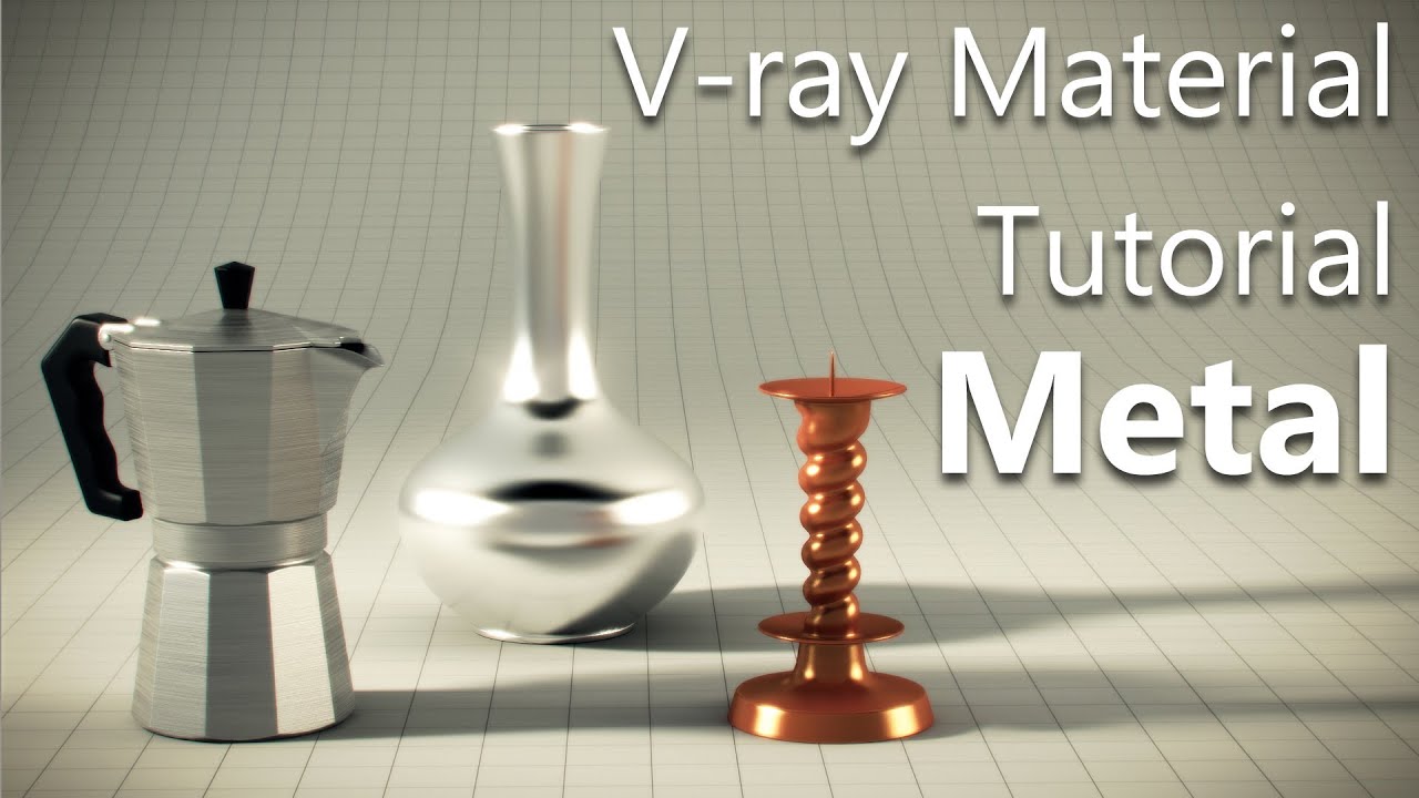 Vray tutorial- how to create  Metal material using Vray for 3ds Max
