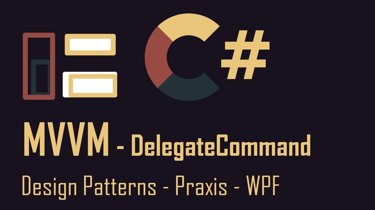 MVVM #4 - DelegateCommand - WPF Praxis