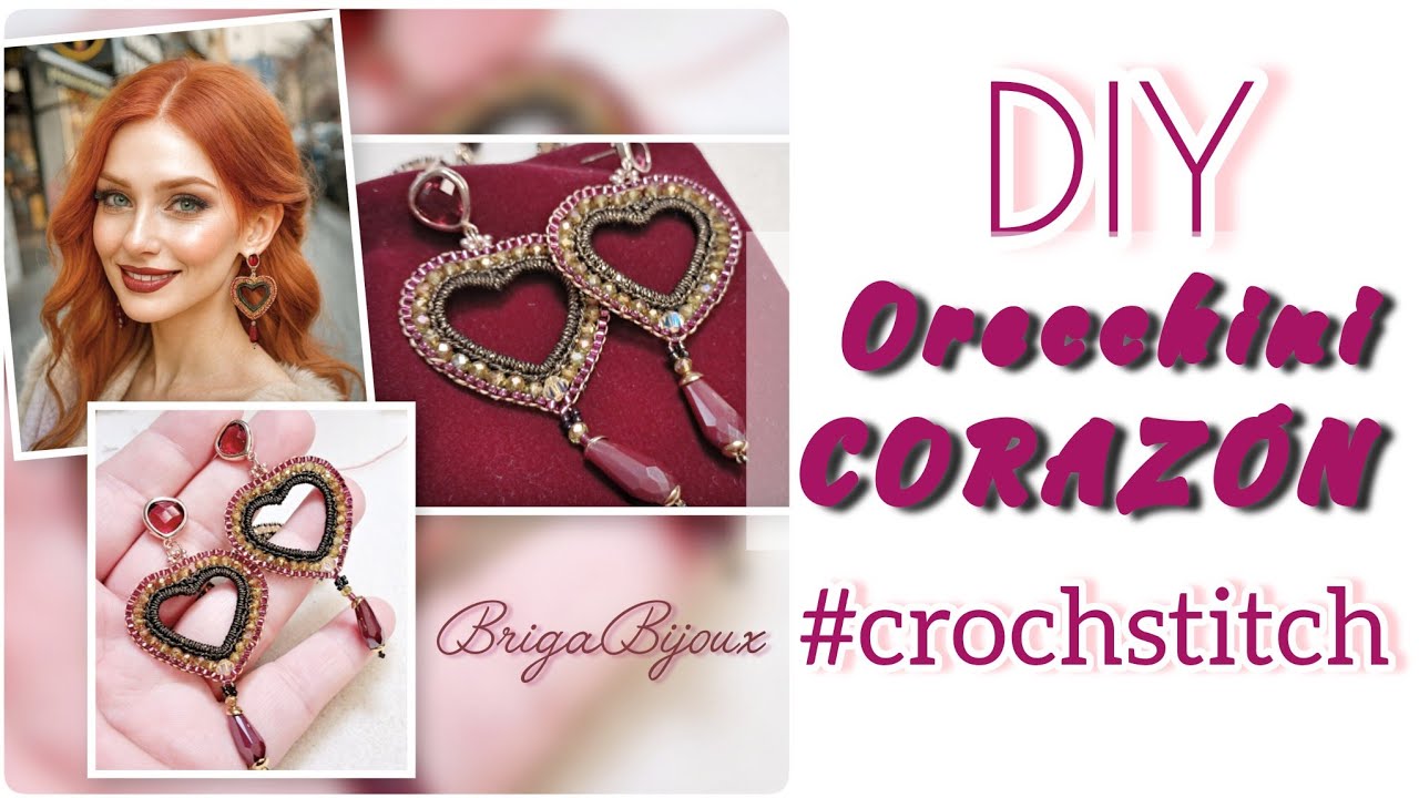 Orecchini CORAZON tutorial  in #Crochstitch un cuore in  crochet e preziose perline . @briga_bijoux 