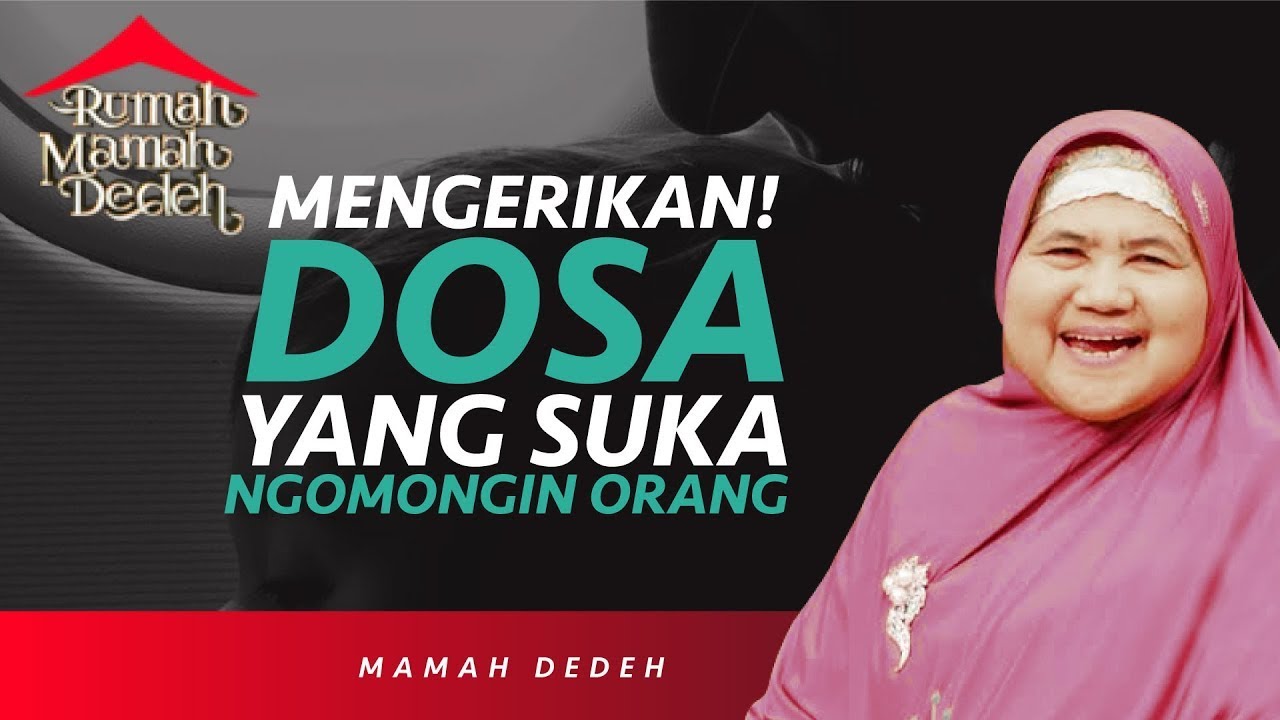 Ghibah dan Fitnah | Rumah Mamah Dedeh