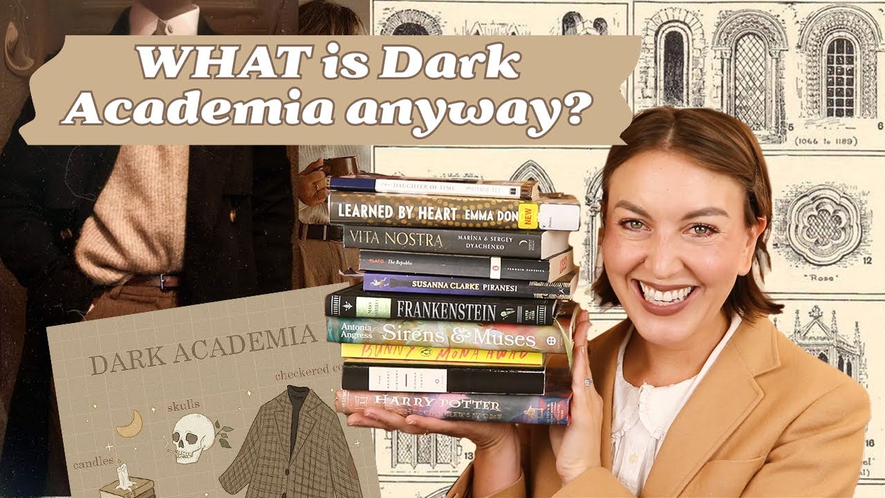 WHAT IS DARK ACADEMIA ANYWAY? | Definition, Exploration, Fashion, Movies, and Book Collection