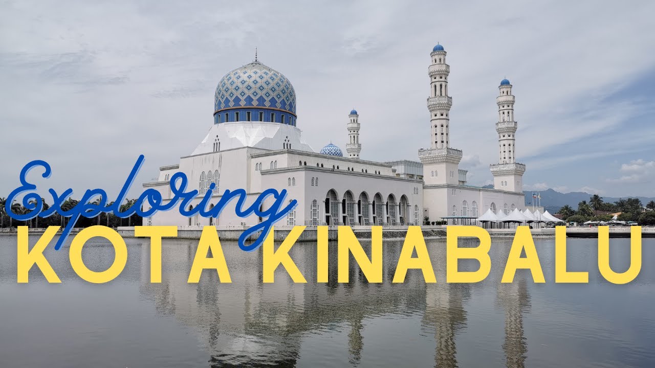 Exploring Kota Kinabalu in Sabah Malaysia