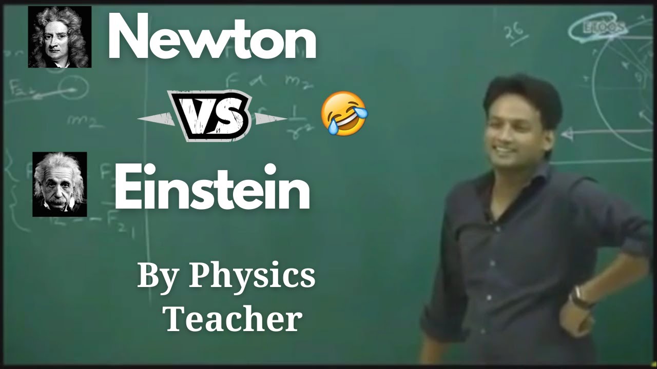 Newton Vs Einstein By Physics Teacher | NKC Sir Kota | Etoos India | Funny Video