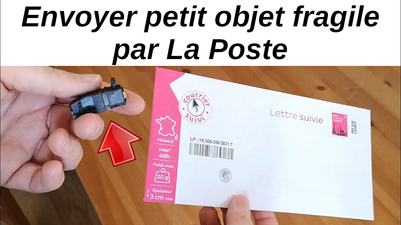 Comment envoyer, emballer un petit objet fragile par La Poste (revendre de l'électronique sur Ebay)