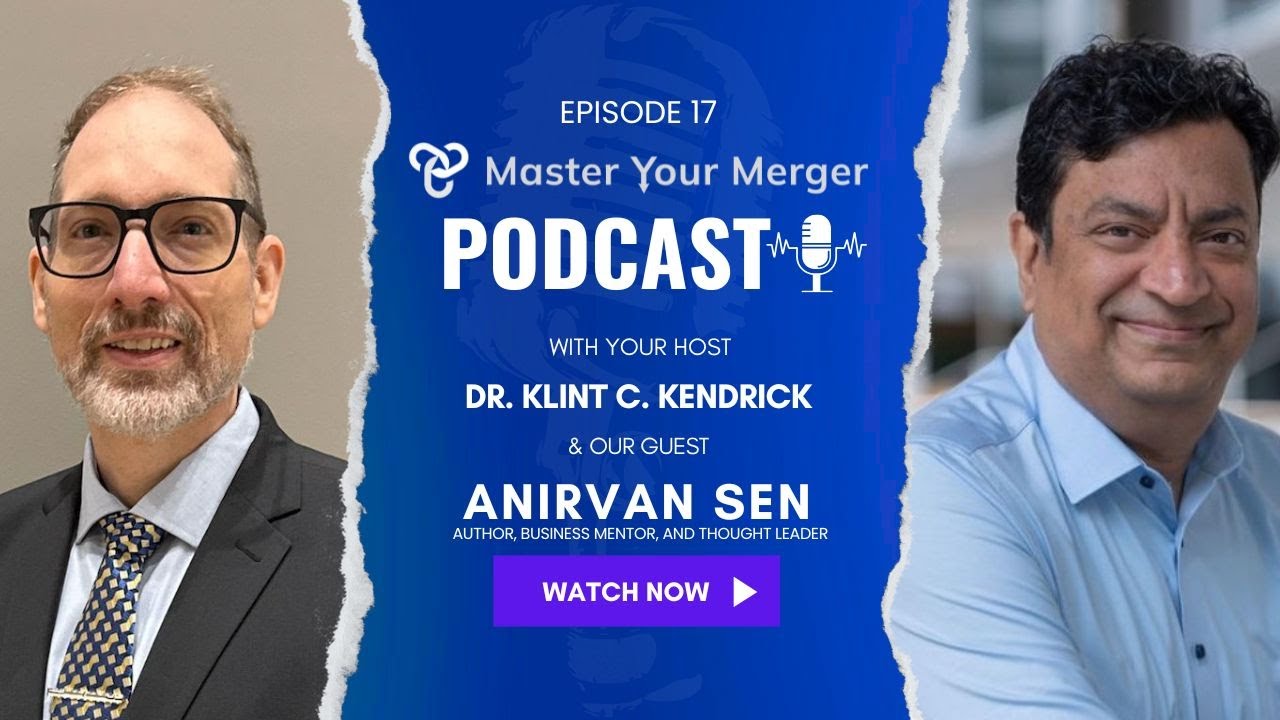 Buy-and-Build Strategies with Anirvan Sen | Master Your Merger Ep. 17