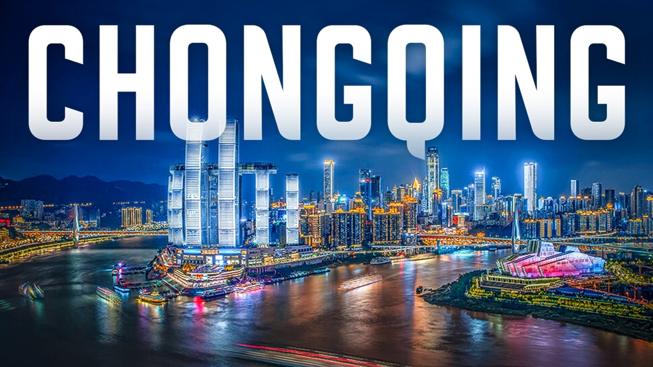La ciudad más grande del mundo que no conocías: CHONGQING, CHINA