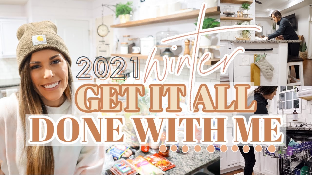 WINTER GET IT ALL DONE #WITHME 2021 | NEW YEAR HOMEMAKING MOTIVATION + MEAL PLAN & GROCERY HAUL!