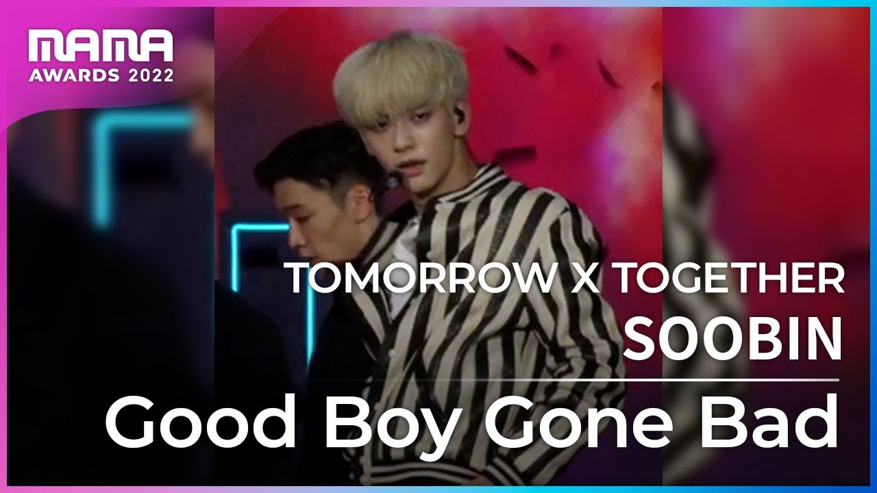 [Plus Cam] SOOBIN (수빈)│TOMORROW X TOGETHER(투모로우바이투게더) - Good Boy Gone Bad│@2022 MAMA AWARDS